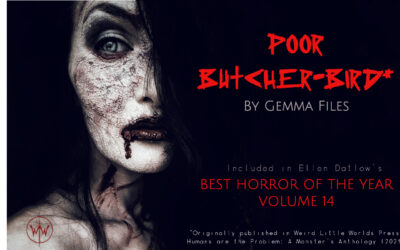 Gemma Files’ “Humans are the Problem” Story Makes Best Horror of the Year Volume 14