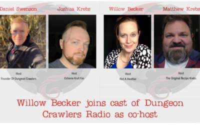 Weird Little Worlds CEO, Willow Becker, Joins the Ranks of Dungeon Crawlers Radio Podcast