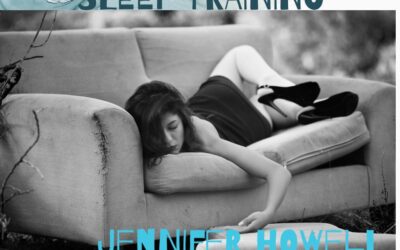 Sleep Training By Jennifer Howell