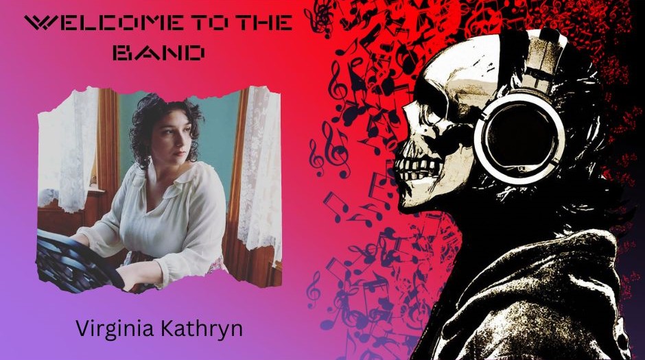 Welcome to the Band: Virginia Kathryn